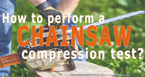 how to check chainsaw compression